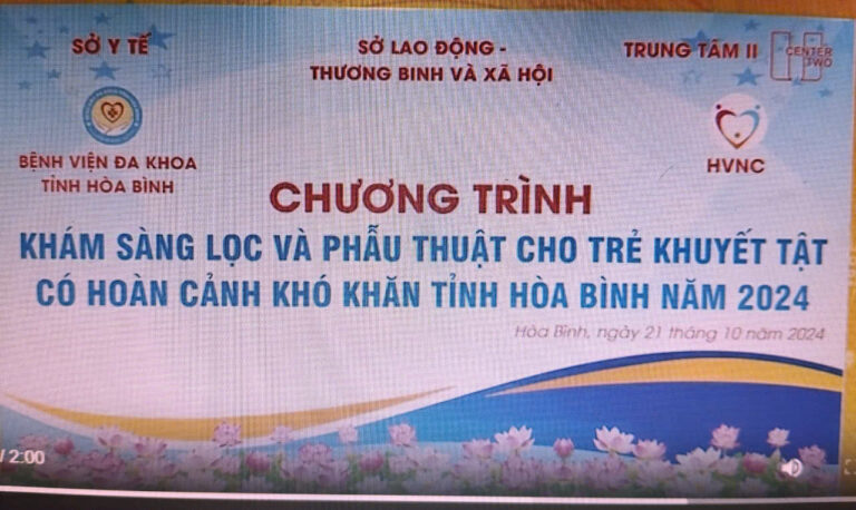 Chương trình khám sàng lọc và phẫu thuật cho trẻ em khuyết tật có hoàn cảnh khó khăn tỉnh Hòa Bình năm 2024